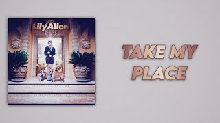 Lily Allen - Take My Place (Slow Version)