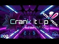 Crank It Up Vol 10 Easter Special UK Bounce/Donk mix 2024