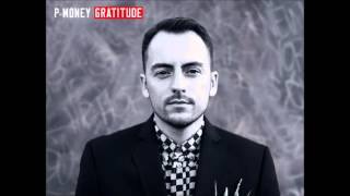 P Money - Break It Down (feat. Freddie Gibbs & Fashawn)