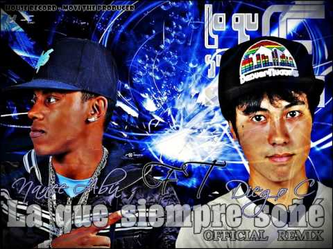 La que siempre soñé - Diego C ft Nanee Abú (Oficial Remix)