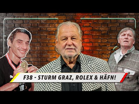 F38| Sturm Graz, Rolex & Häfn. Hannes Kartnig packt aus!