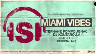Stephane Pompougnac, DJ Koutarou.A - God Bless (Original Mix)