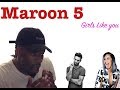 Maroon 5 - Girls Like You ft. Cardi B (Official Video) REACTION!!! Maroon 5 - Girls Like You ft. Cardi B (Official Video) REACTION!!!