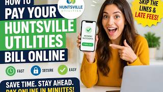 How to pay your Huntsville Utilities bill online