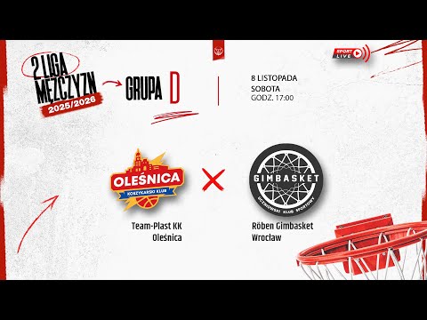 Team-Plast KK Oleśnica - Röben Gimbasket Wrocław (2 LM)