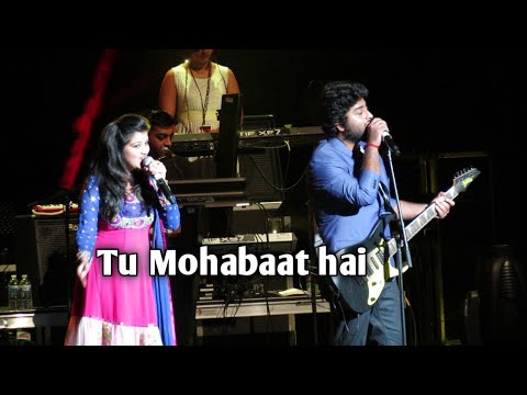 Tu Mohabbat hai | Arijit Singh