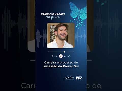 JVALÉRIO | Gabriel Borba - Carreira e processo de sucessão do Grupo Prever Sul