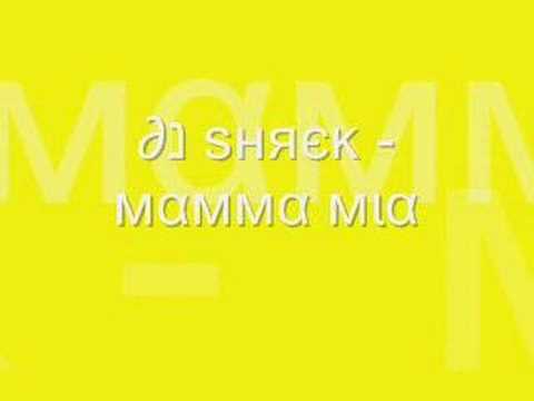 Dj Shrek - Mamma mia