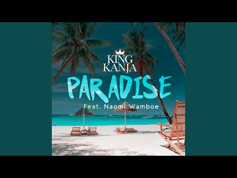 Paradise (feat. Naomi Wamboe)