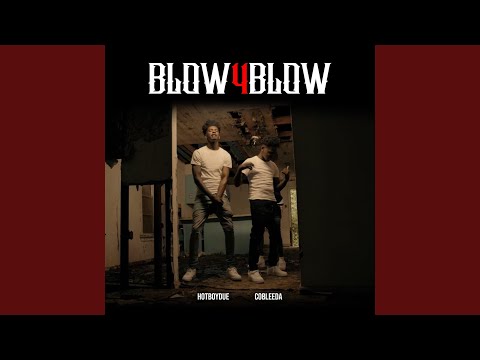 Blow4Blow (feat. HotBoyDue)
