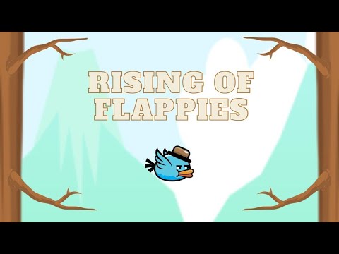 Rising of Flappies video thumbnail