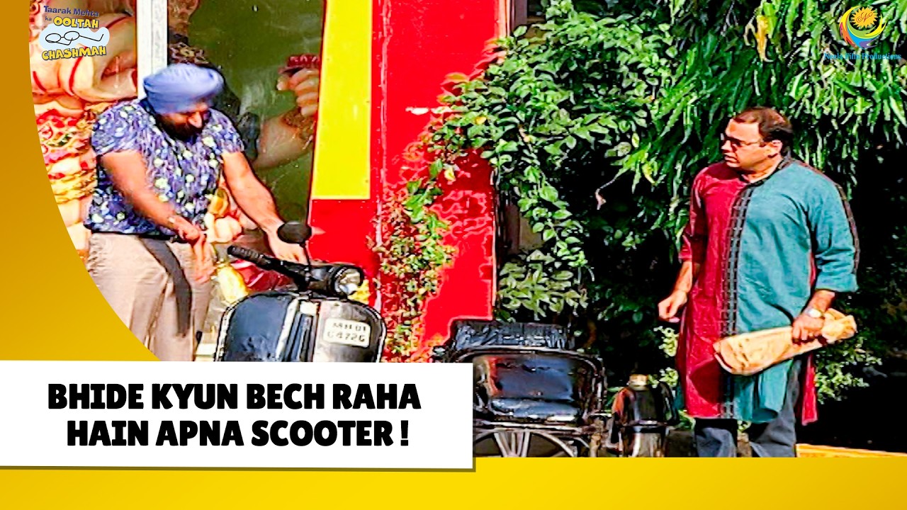 Bhide kyun bech raha hain apna scooter ! | Haste Raho Hasate Raho | Taarak Mehta ka Ooltah Chashmah
