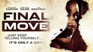 Final Move Official Trailer HD 2013