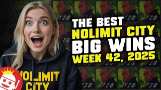 ⚡ BEST NOLIMIT CITY WINS OF WEEK 42 / 2025 ⚡ REAL PLAYER WINS!