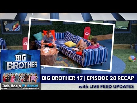 Big Brother 17 Episode 28 Recap with Live Feed Updates | Wednesday, Aug 26, 2015 after BB17 LIVE