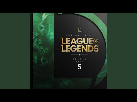 Season 5 - Theme (From League of Legends: Season 5)