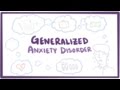 Generalized anxiety disorder (GAD) - causes, symptoms & treatment