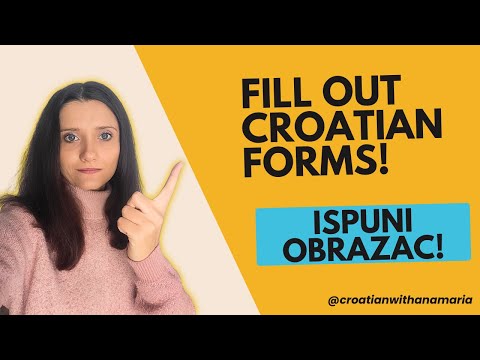 Learn How to Fill Out Forms Like a Pro!  (Croatian Essentials Lesson 15)