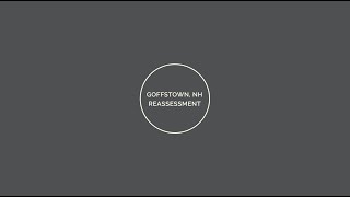 Goffstown Reassessment Process
