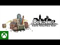 Buildings Have Feelings Too! - Launch Trailer