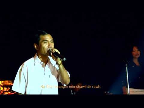 R.Lalbiaksanga - Min kai la min hruai rawh.