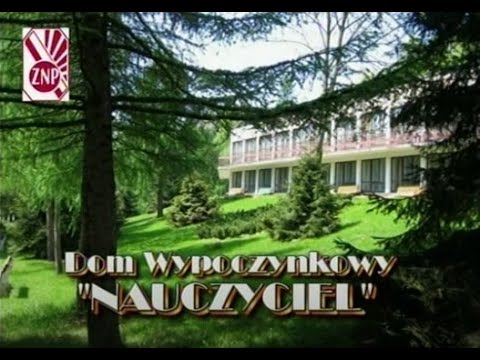 ZNP. Dom Wczasowy "Nauczyciel" w Ustroniu. 2006r.