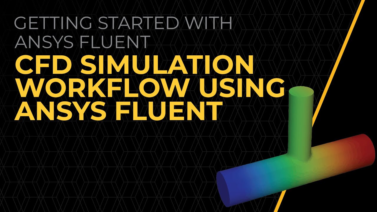 Complete CFD workflow demonstration in Ansys Fluent