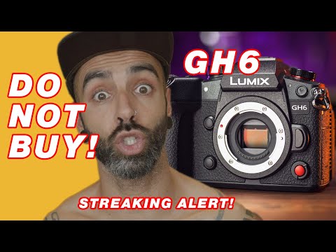 GH6 Streaking problem - DO NOT BUY!