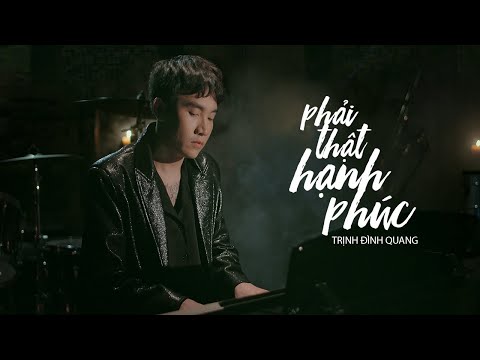 Thể hiện bởi Trịnh Đình Quang