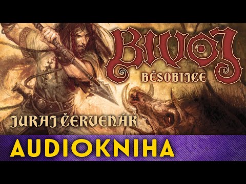 Juraj Červenák - Bivoj běsobijce | Audiokniha