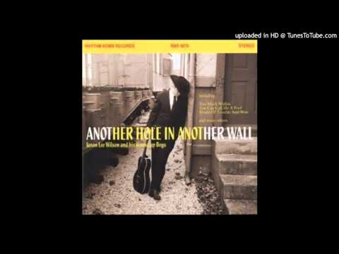 Jason Lee Wilson - Another Hole in Another Wall