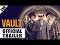 Vault 2019 Official Trailer VMI Worldwide