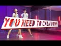 Taylor Swift "You need to calm down" | Niranjan Magar Choreography | Dance video