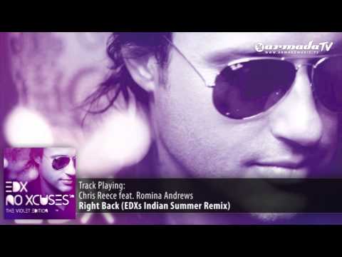 Chris Reece feat. Romina Andrews - Right Back (EDXs Indian Summer Remix)
