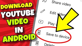 (EASY) How To Download YouTube Videos in Android