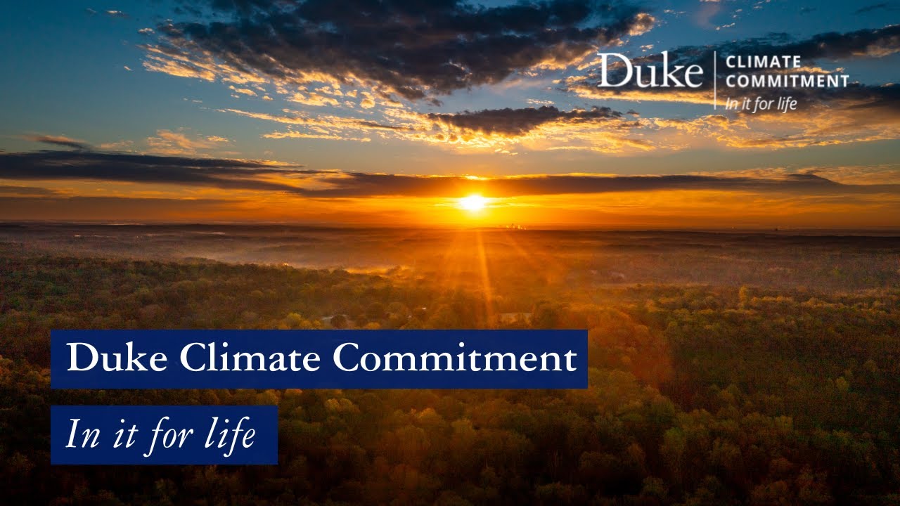 Duke Climate Commitment | In it for Life