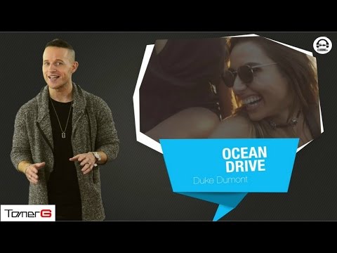 Tomer G Pick 29 @ Clubbing TV Top20 |  Duke Dumont – Ocean Drive