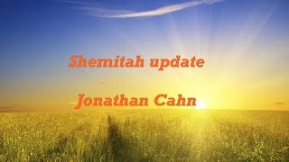 Shemitah update - Jonathan Cahn