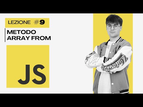 Come usare il metodo Array From + Esempio Paginazione