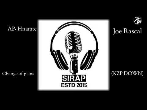 AP Hnamte feat joe Rascal- Change of plans (KZP DOWN)