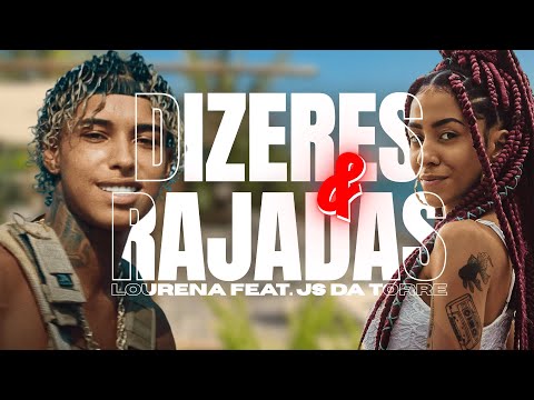 (Meu AK Faz Papa Completa) Dizeres & Rajadas- Lourena Ft. JS Da Torre.