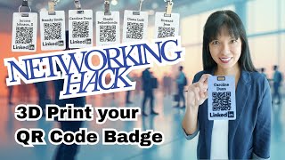 Networking Hack: 3D Printed LinkedIn Badge