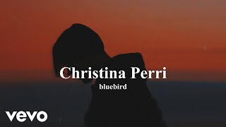 Christina Perri - bluebird (Letra Español)