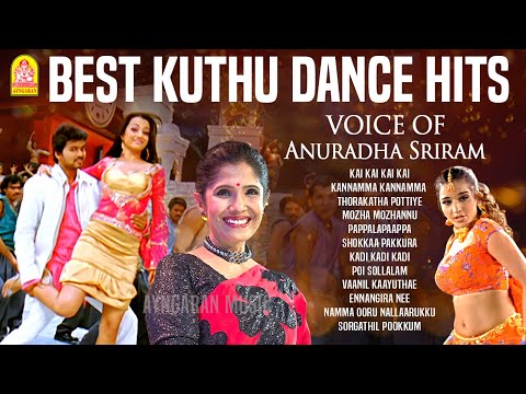 Best Tamil Kuthu Songs |Anuradha Sriram Hits - 4K Video Jukebox| Kai Kai | Mozha Mozhannu| Ayngaran