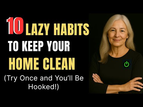 10 Lazy Habits for a Clean Home (No Effort Hacks)