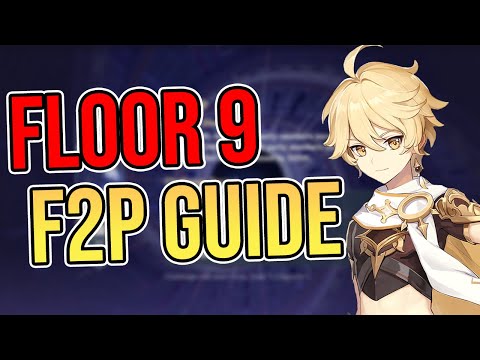 F2P FLOOR 9 - Spiral Abyss Guide (Genshin Impact)