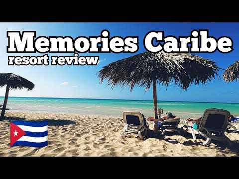 MEMORIES CARIBE ALL INCLUSIVE REVIEW  CUBA 🇨🇺🏖️