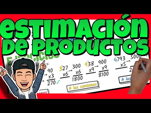 🤔 ESTIMACIÓN de PRODUCTOS a las DECENAS, CENTENAS y UNIDADES de MILLAR
