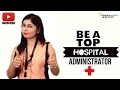 Job Roles For Hospital Administrator – Front desk,Healthcare,Facility practices Job Roles For Hospital Administrator – Front desk,Healthcare,Facility practices