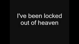 Locked Out of Heaven - Bruno Mars - Lyrics